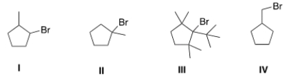 Which of the following is the most reactive substrate in an E1 reaction?   A)  I B)  II C)  III D)  IV