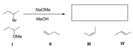 Which of the following is the major elimination product of the following reaction?   A)  I B)  II C)  III D)  IV