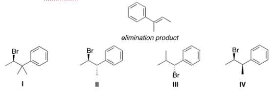 Which of the following alkyl halides would afford the indicated product upon reaction with sodium methoxide?   A)  I B)  II C)  III D)  IV