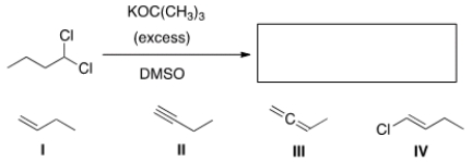 What is the product of the following reaction?   A)  I B)  II C)  III D)  IV
