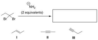 What is the product of the following reaction?   A)  Only I B)  Only II C)  Only III D)  II and III