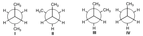 Which of the following is not a conformer of butane?   A)  I B)  II C)  III D)  IV