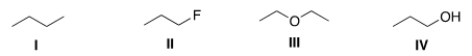 Which of the following compounds is expected to be the least soluble in H<sub>2</sub>O?   A)  I B)  II C)  III D)  IV