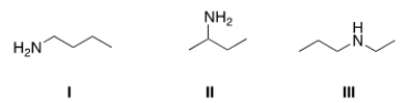 Which of the following amines are classified as secondary (2°)  amines?   A)  I B)  II C)  III D)  I and II