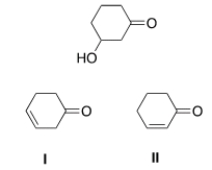 Which is the unsaturated carbonyl compound is formed by the dehydration of the following <font face= symbol ></font>-hydroxy carbonyl compound?   A)  I B)  II C)  I and II D)  None of the choices