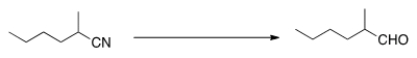 What reagent would you use for the following transformation?   A)  LiAlH<sub>4</sub> B)  DIBAL-H C)  NaBH<sub>4</sub> D)  H<sub>2</sub>, Pd/C