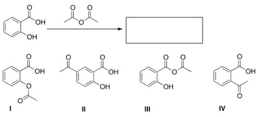 What is the product of the following reaction?   A)  I B)  II C)  III D)  IV