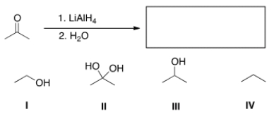 What is the product of the following reaction?   A)  I B)  II C)  III D)  IV