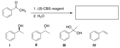 What is the major organic product of the following reaction?   A)  I B)  II C)  III D)  IV