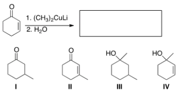 What is the major organic product of the following reaction?   A)  I B)  II C)  III D)  IV
