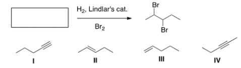 What is the starting material in the following reaction?   A)  I B)  II C)  III D)  IV