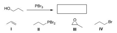 What is the major organic product obtained from the following reaction?   A) I B) II C) III D) IV