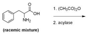 Below is a proposed method for resolving a racemic mixture of (R) - and (S) -phenylalanine.Upon separation of the products, will this method produce (R) - or (S) -phenylalanine?   A) (R) -Phenylalanine is produced since the acylase only hydrolyzes the amides of L-amino acids. B) (S) -Phenylalanine is produced since the acylase only hydrolyzes the amides of L-amino acids. C) (R) -Phenylalanine is produced since the acylase only hydrolyzes the amides of D-amino acids. D) (S) -Phenylalanine is produced since the acylase only hydrolyzes the amides of D-amino acids.