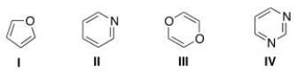 Which of the following heterocycles is not aromatic?   A) I B) II C) III D) IV