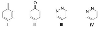 Which of the following compounds is aromatic?   A) I B) II C) III D) IV