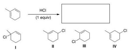 What is (are)  the major product(s)  of the following reaction?   A) Only I B) Only I and III C) Only II and IV D) Only I, II, and III