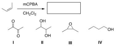 Determine the product of the following reaction, ignoring stereochemistry.   A) I B) II C) III D) IV