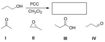 Determine the product of the following reaction.   A) I B) II C) III D) IV
