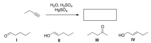 What is the major organic product of the following reaction?   A) I B) II C) III D) IV