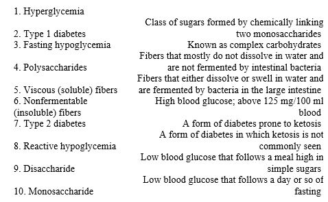 Match the following with the descriptions below   