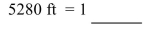 Fill in the blank with the correct unit.  