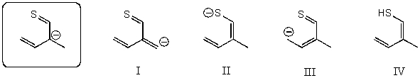 Which of the following species is/are not a resonance form(s) of the anionic species in the box?   A)  I B)  II and III C)  III and IV D)  I and IV E)  I and III