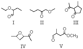 Many organic compounds contain more than one functional group.Which of the following is/are both an aldehyde and an ether?   A)  I B)  II,IV C)  V D)  I,V E)  III