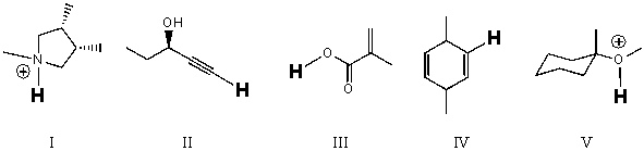 Rank the bold-faced hydrogens for the following compounds from most acidic to least acidic.   A)  I > II > III > IV > V B)  III > V > II > I > IV C)  V > II > IV > III > I D)  III > I > V > II > IV E)  V > III > I > II > IV