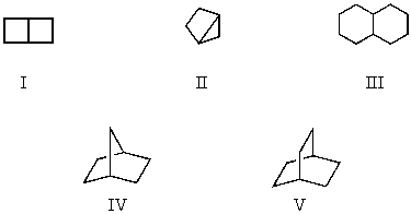 Which compound is a bicycloheptane?   A)  I B)  II C)  III D)  IV E)  V