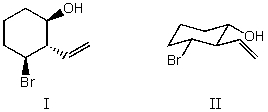 I and II are:   A)  constitutional isomers. B)  enantiomers. C)  identical. D)  diastereomers. E)  not isomeric.