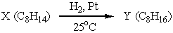 Given:   One can conclude that X has: A)  no rings and no double bonds. B)  no rings and one double bond. C)  one ring and one double bond. D)  two rings and no double bonds. E)  one triple bond.