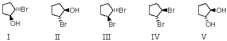 Which of these is not a possible product when cyclopentene reacts with an aqueous solution of bromine?   A)  I B)  II C)  III D)  IV E)  V
