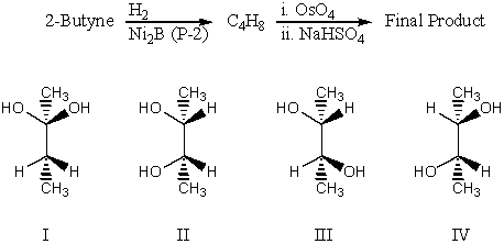 What is the final product of the following synthesis?   A)  I B)  II C)  III D)  IV E)  An equimolar mixture of III and IV
