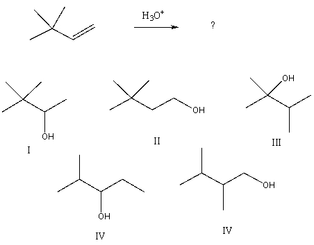 Select the structure of the major product formed from the following reaction.   A)  I B)  II C)  III D)  IV E)  V