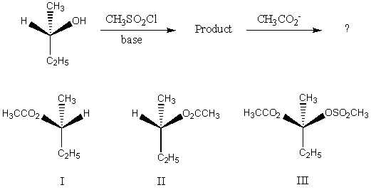 The major product of the following reaction would be:   A)  I B)  II C)  III D)  Equal amounts of I and II E)  None of these