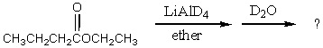 What product(s) is/are formed in the following reaction?   A)  CH<sub>3</sub>CH<sub>2</sub>CH<sub>2</sub>CH<sub>2</sub>OD + CH<sub>3</sub>CH<sub>2</sub>OD B)  CH<sub>3</sub>CH<sub>2</sub>CH<sub>2</sub>CD<sub>2</sub>OD + CH<sub>3</sub>CH<sub>2</sub>OD C)  CH<sub>3</sub>CH<sub>2</sub>CH<sub>2</sub>CD<sub>2</sub>OH + CH<sub>3</sub>CH<sub>2</sub>OH D)  CH<sub>3</sub>CH<sub>2</sub>CH<sub>2</sub>CHDOD + CH<sub>3</sub>CH<sub>2</sub>OD E)   