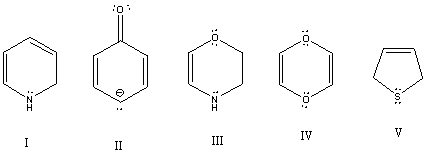 Which of these species is aromatic?   A)  I B)  II C)  III D)  IV E)  V