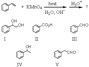 Predict the major organic product of the reaction sequence below:   A)  I B)  II C)  III D)  IV E)  V