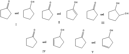 Which of the following is a keto-enol tautomeric pair?   A)  I B)  II C)  III D)  IV E)  V