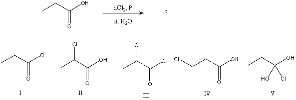What would be the major product of the following reaction?   A)  I B)  II C)  III D)  IV E)  V