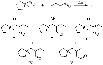 What would be the major product of the following reaction?   A)  I B)  II C)  III D)  IV E)  V