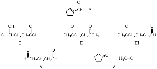 What starting compound(s) would you use in an aldol reaction to prepare     A)  I B)  II C)  III D)  IV E)  V