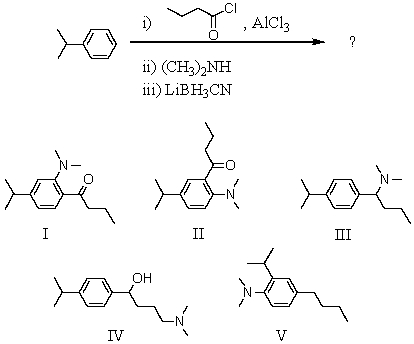 What would be the product of the following reaction sequence?   A)  I B)  II C)  III D)  IV E)  V