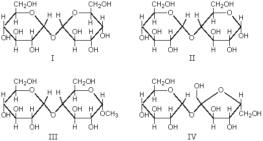 Which of these compounds,I,II,III,IV,is a reducing disaccharide?   A)  I alone B)  II alone C)  III alone D)  IV alone E)  I,II,III,and IV