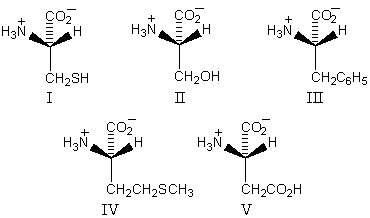 Which of these amino acids has the R configuration at the stereogenic center but,nonetheless,is an L amino acid?   A)  I B)  II C)  III D)  IV E)  V