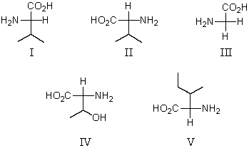 <strong>Which of these amino acids cannot be described as an L amino acid?  </strong> A) I B) II,IV and V C) I and III D) II and IV E) III and V <div style=padding-top: 35px> 