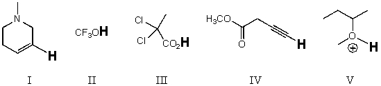 Rank the bold-faced hydrogens for the following compounds from most acidic to least acidic.   A) V > III > II > IV > I B) II > V > III > I > IV C) II > III > V > IV > I D) III > I > V > II > IV E) V > II > III > I > IV