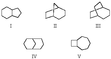 Which of the following is bicyclo[3.3.1]nonane?   A) I B) II C) III D) IV E) V