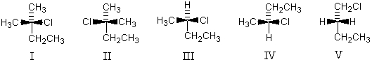 (R) -2-Chlorobutane is represented by:   A) I B) II C) III D) IV E) V