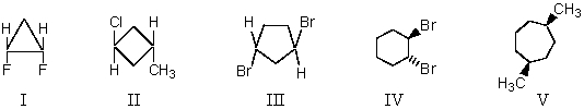 Which compound does NOT possess a plane of symmetry?   A) I,II and V B) I,III and IV C) II,III and IV D) III and IV E) V